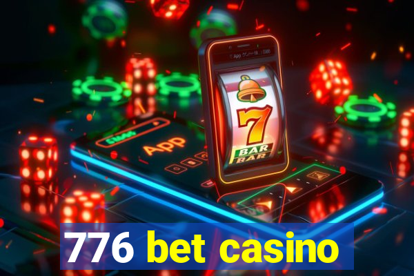 776 bet casino